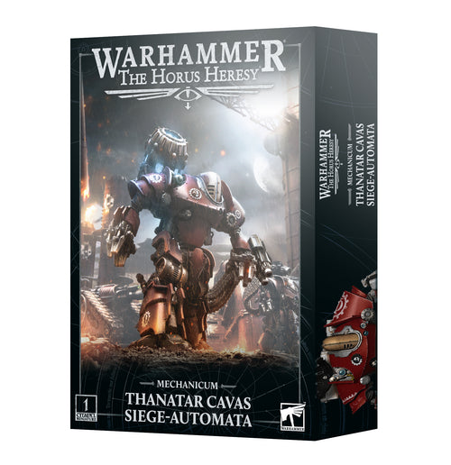 Thanatar Cavas Siege-Automata: Mechanicum - The Horus Heresy