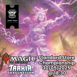 MTG Standard Store Championship 30/05/2025 @ 18:30