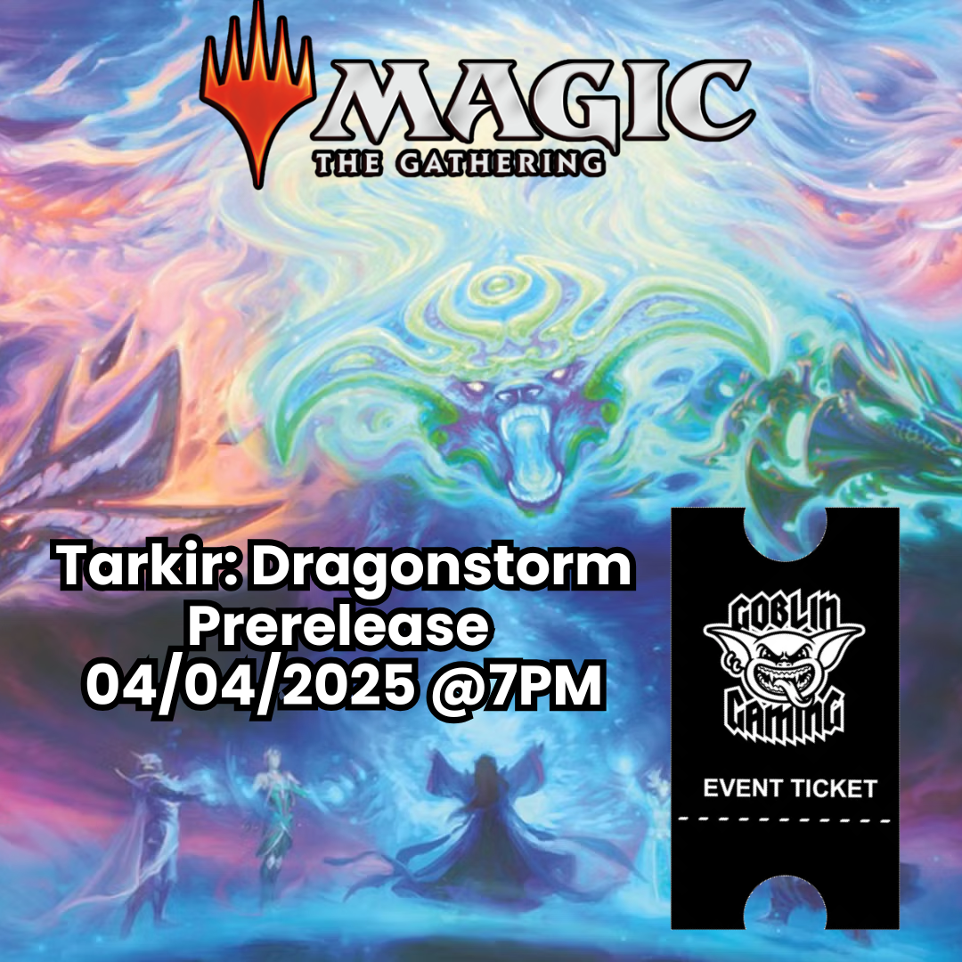 Tarkir: Dragonstorm Prerelease FNM 04/04/2025