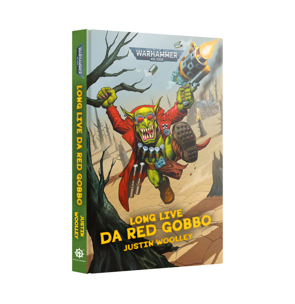 Long Live Da Red Gobbo (Hardback) - Black Library