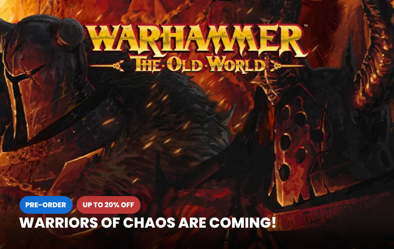 Warriors of Chaos Preorders