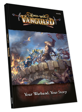 Kings Of War Vanguard Rulebook - Kings Of War Vanguard