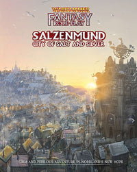 Salzenmund: City of Salt - Warhammer Fantasy RPG